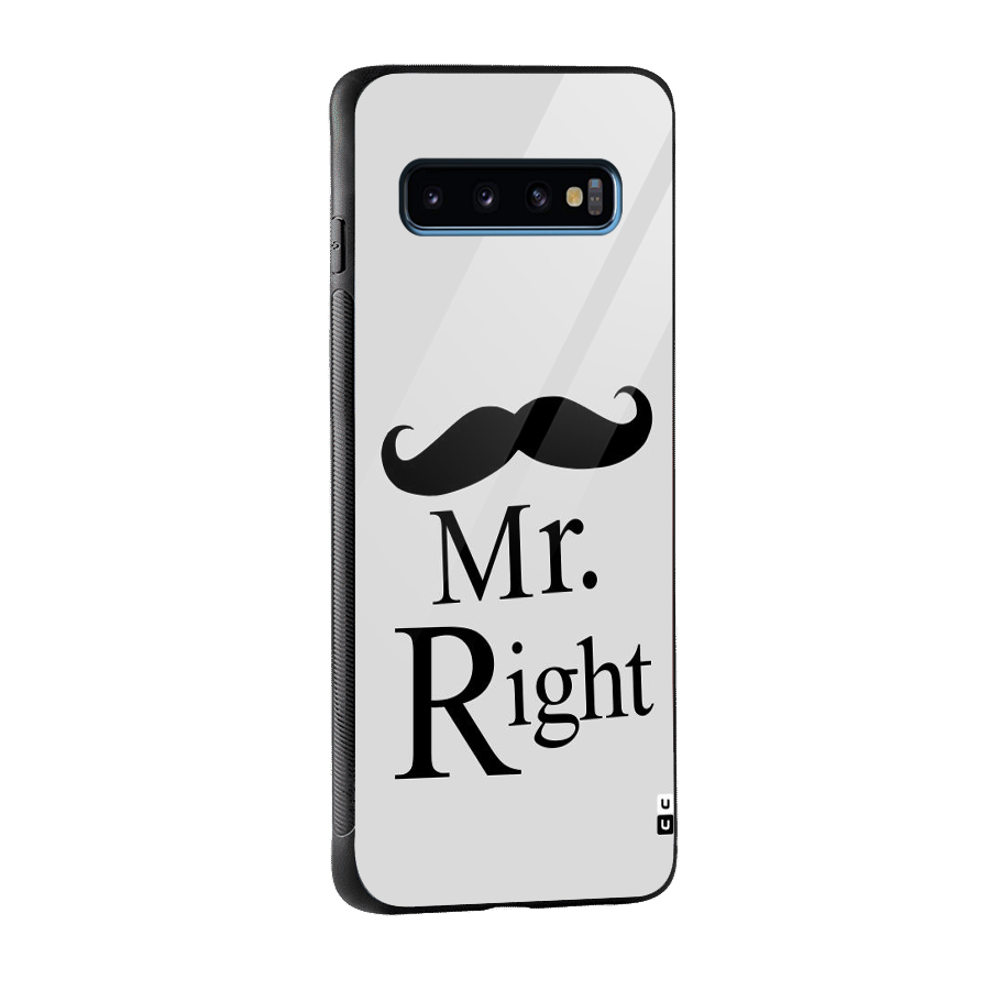 Mr. Right. Glass Back Case for Galaxy S10