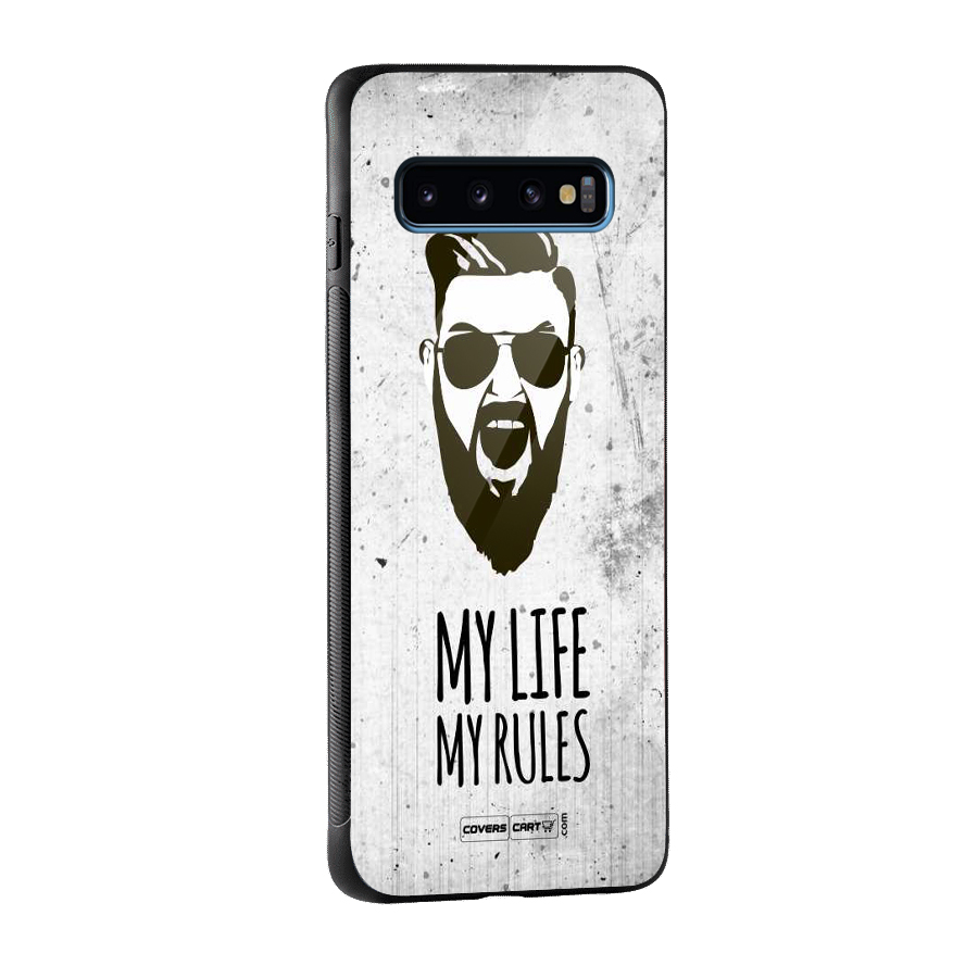 My Life My Rules Glass Back Case for Galaxy S10