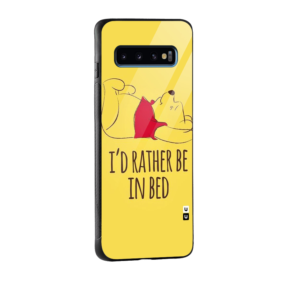 Rather Be In Bed Glass Back Case for Galaxy S10