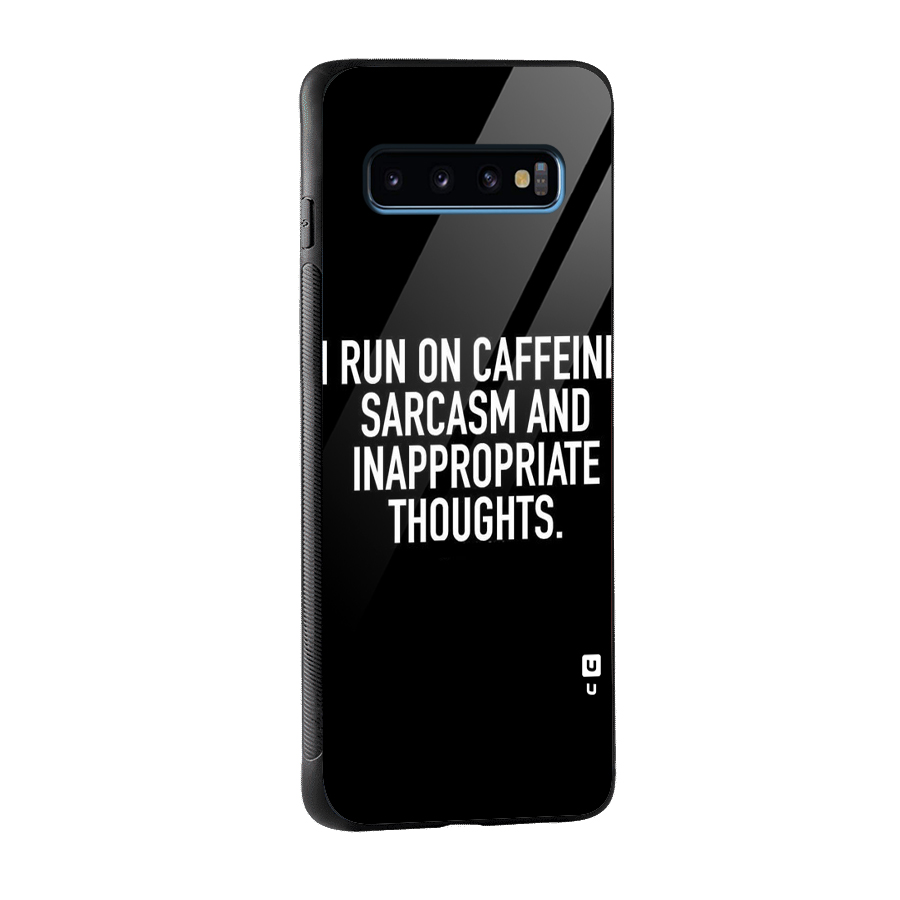 Sarcasm And Caffeine Glass Back Case for Galaxy S10