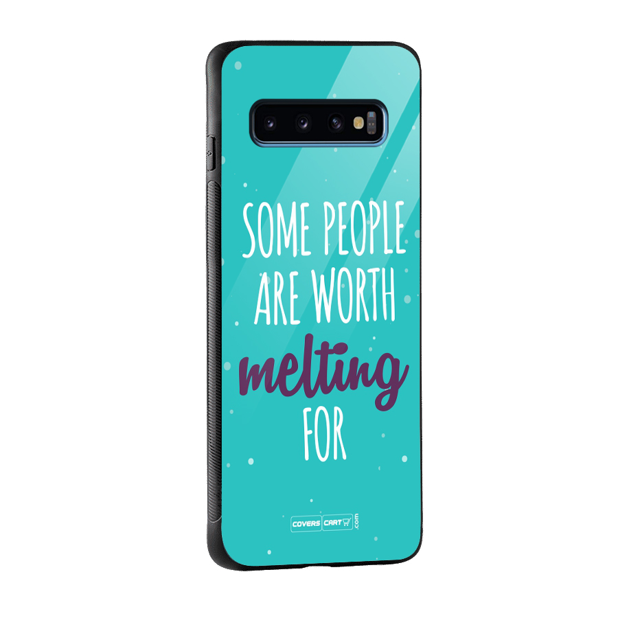 Some People Are Worth Melting For Glass Back Case for Galaxy S10
