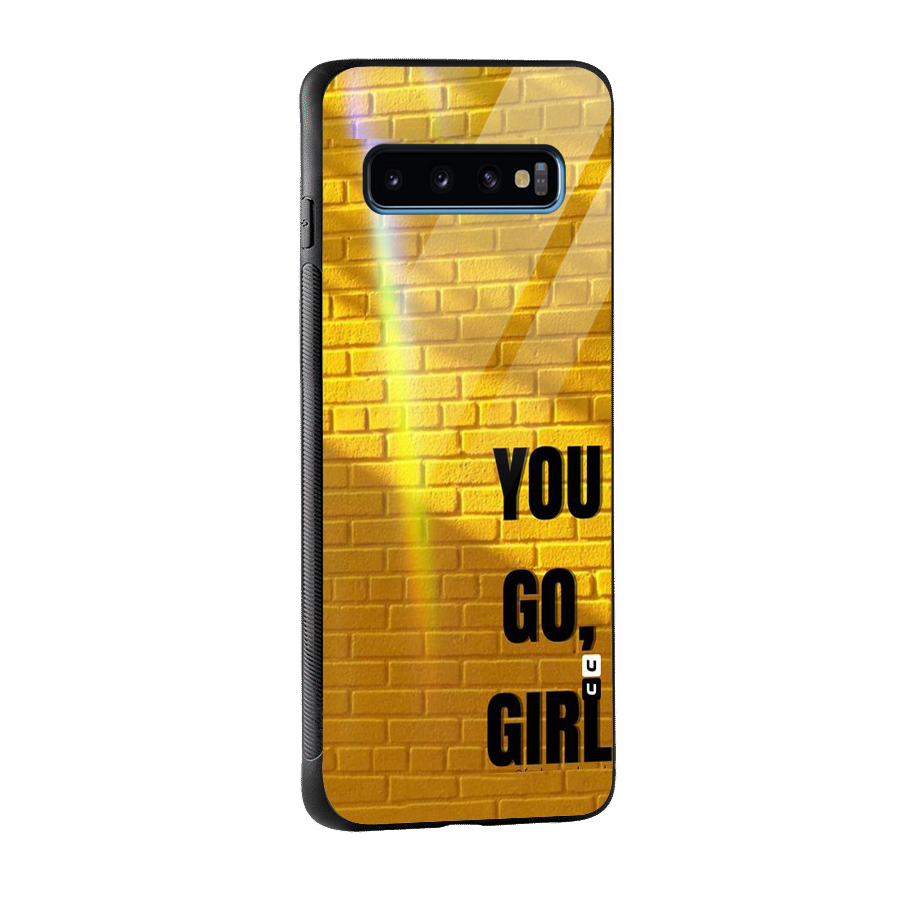You Go Girl Wall Glass Back Case for Galaxy S10