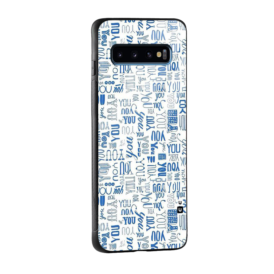 You Pattern Glass Back Case for Galaxy S10