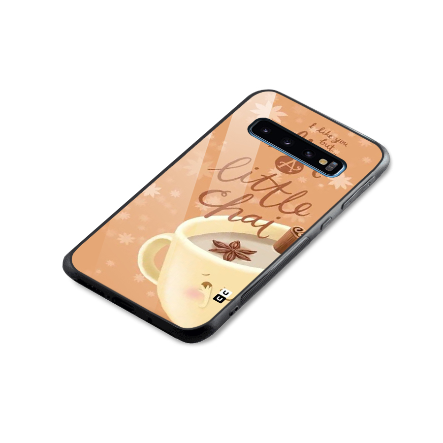A Little Chai Glass Back Case for Galaxy S10