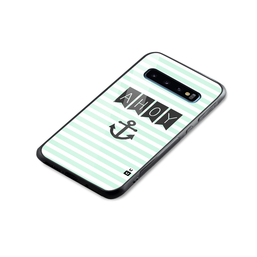 Ahoy Sailor Glass Back Case for Galaxy S10