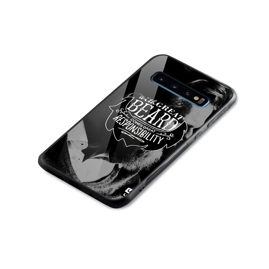 Beard Responsibility Quote Glass Back Case for Galaxy S10