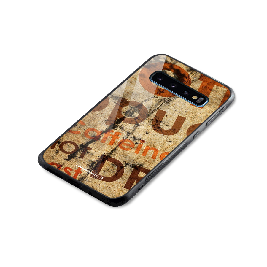 Coffee Caffeine Glass Back Case for Galaxy S10
