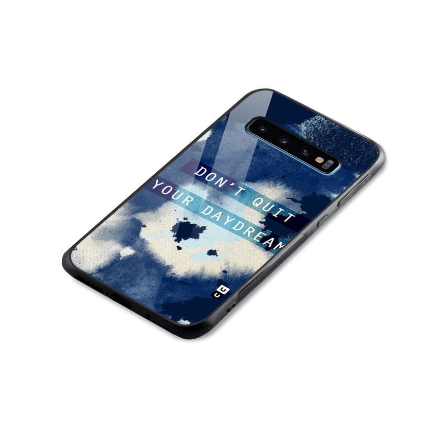 Dont Quit Glass Back Case for Galaxy S10