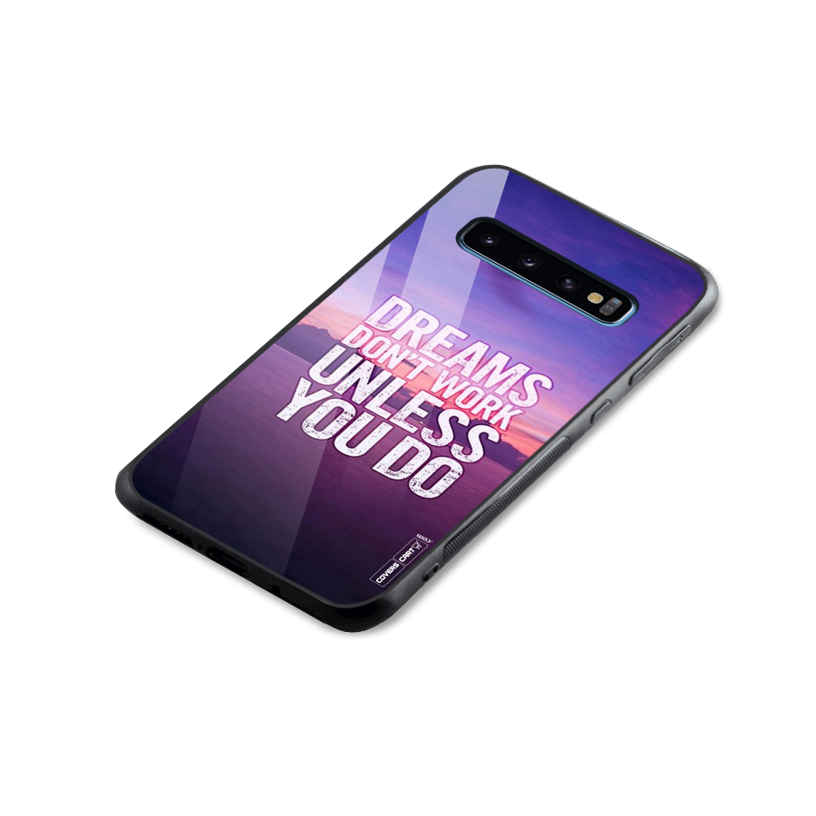 Dreams Work Glass Back Case for Galaxy S10