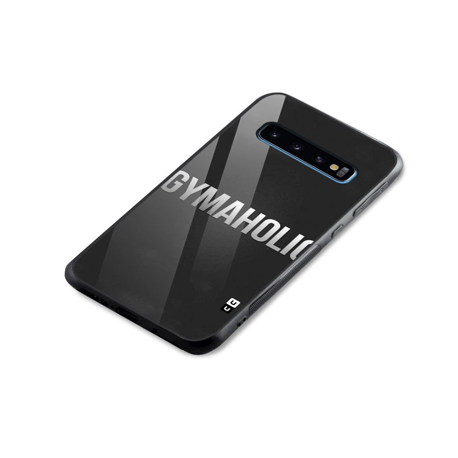 Gymaholic Glass Back Case for Galaxy S10