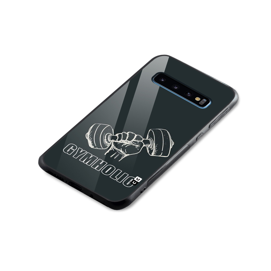Gymholic Design Glass Back Case for Galaxy S10