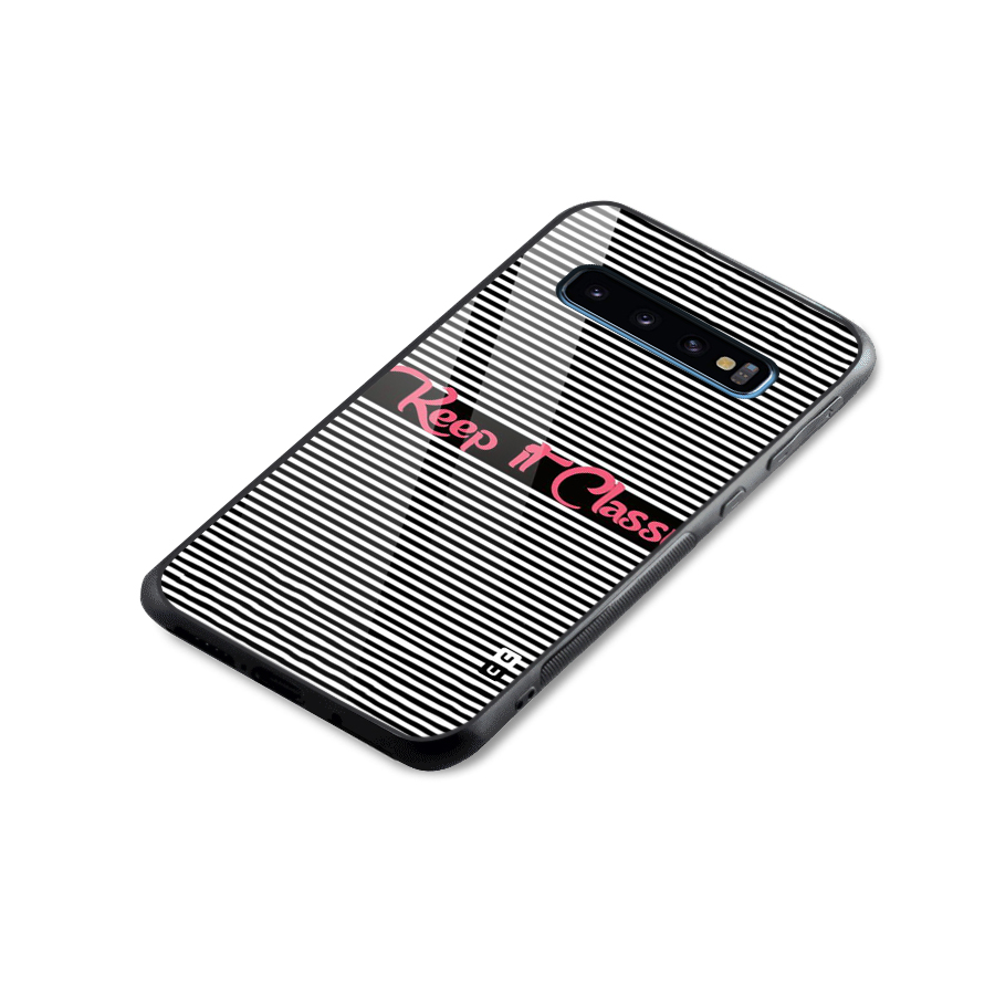 Keep It Classy Glass Back Case for Galaxy S10