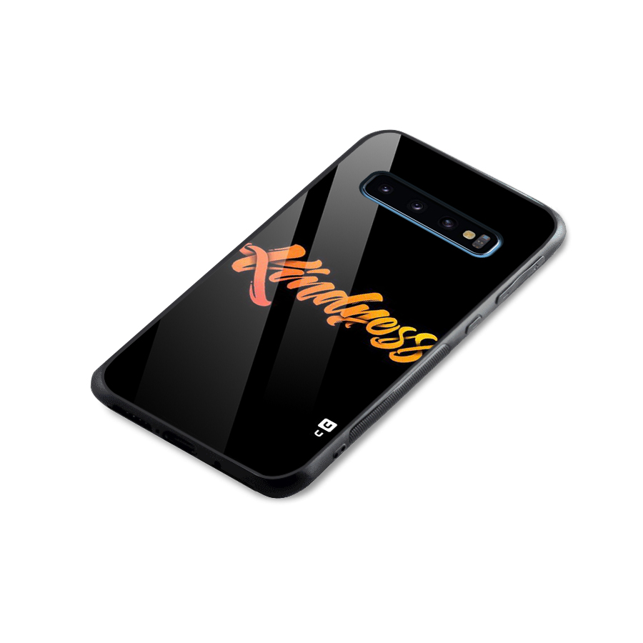 Kindness Glass Back Case for Galaxy S10