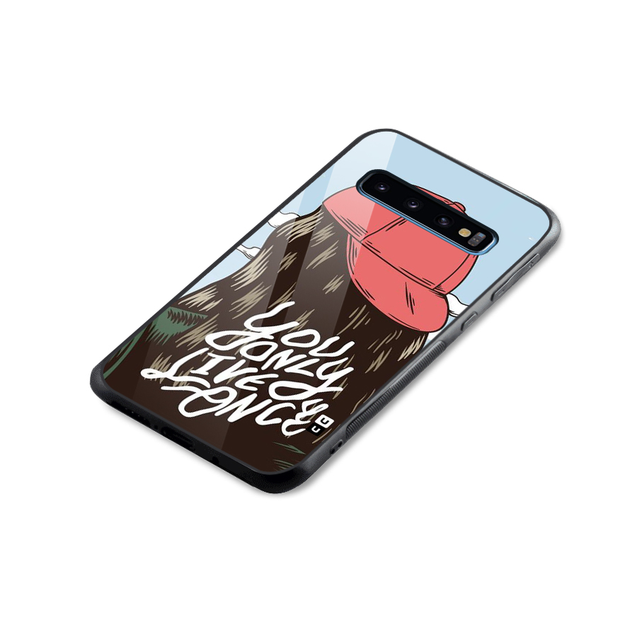 Live Once Glass Back Case for Galaxy S10