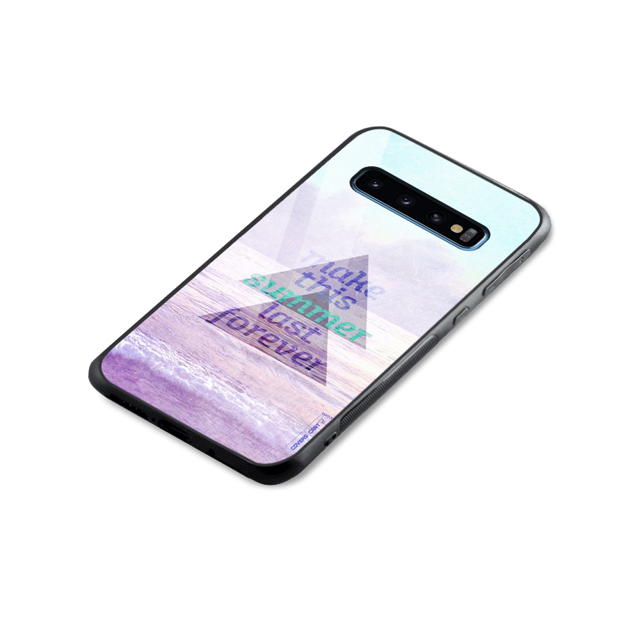 Make This Summer Last Forever Glass Back Case for Galaxy S10