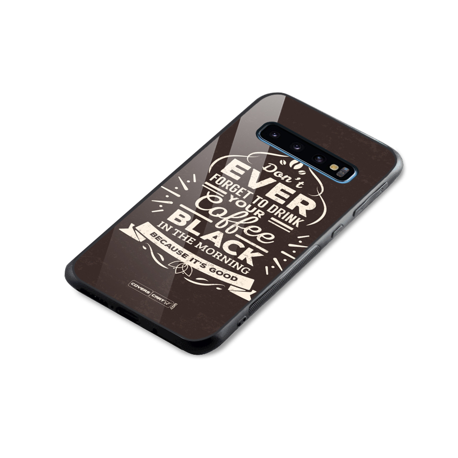 Morning Coffee Love Glass Back Case for Galaxy S10