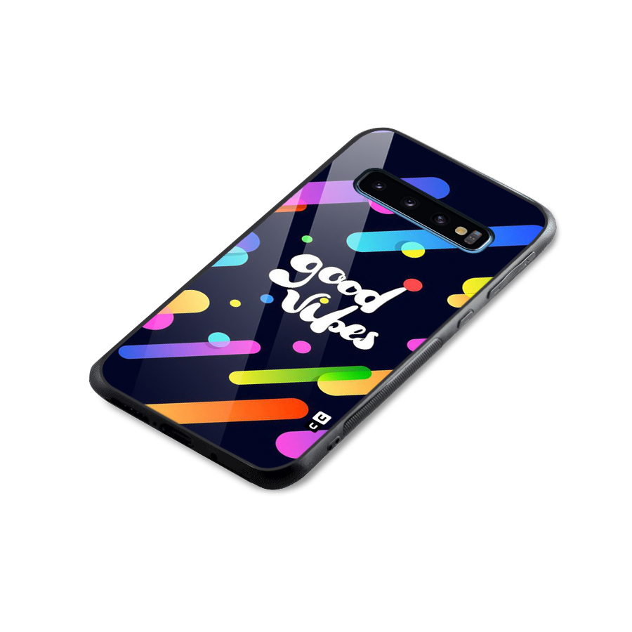 Multicolor Good Vibing Glass Back Case for Galaxy S10