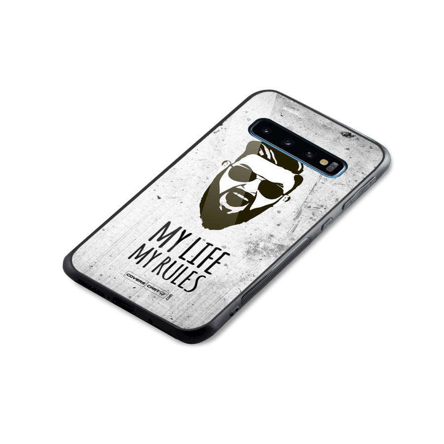 My Life My Rules Glass Back Case for Galaxy S10