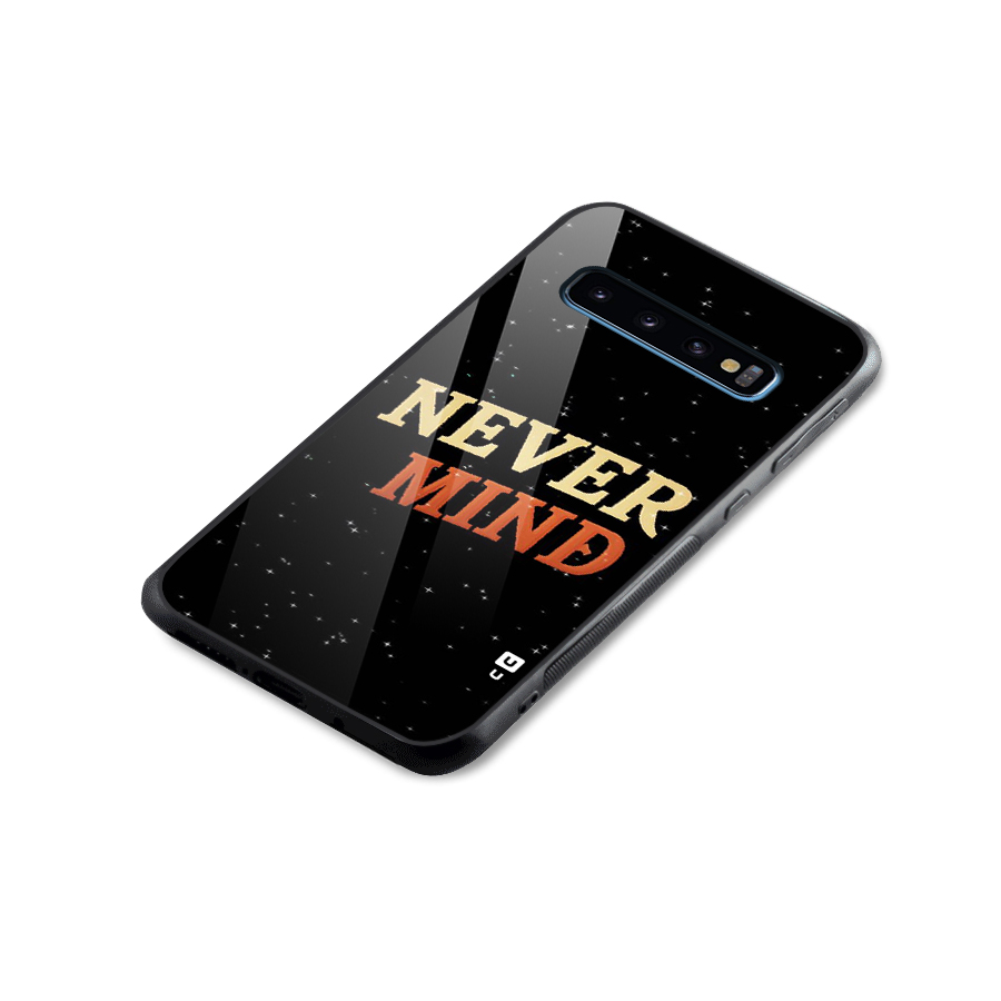 Never Mind Design Glass Back Case for Galaxy S10