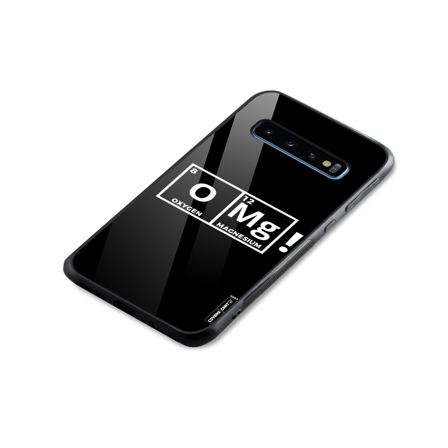 OMG Chemistry Pun Glass Back Case for Galaxy S10