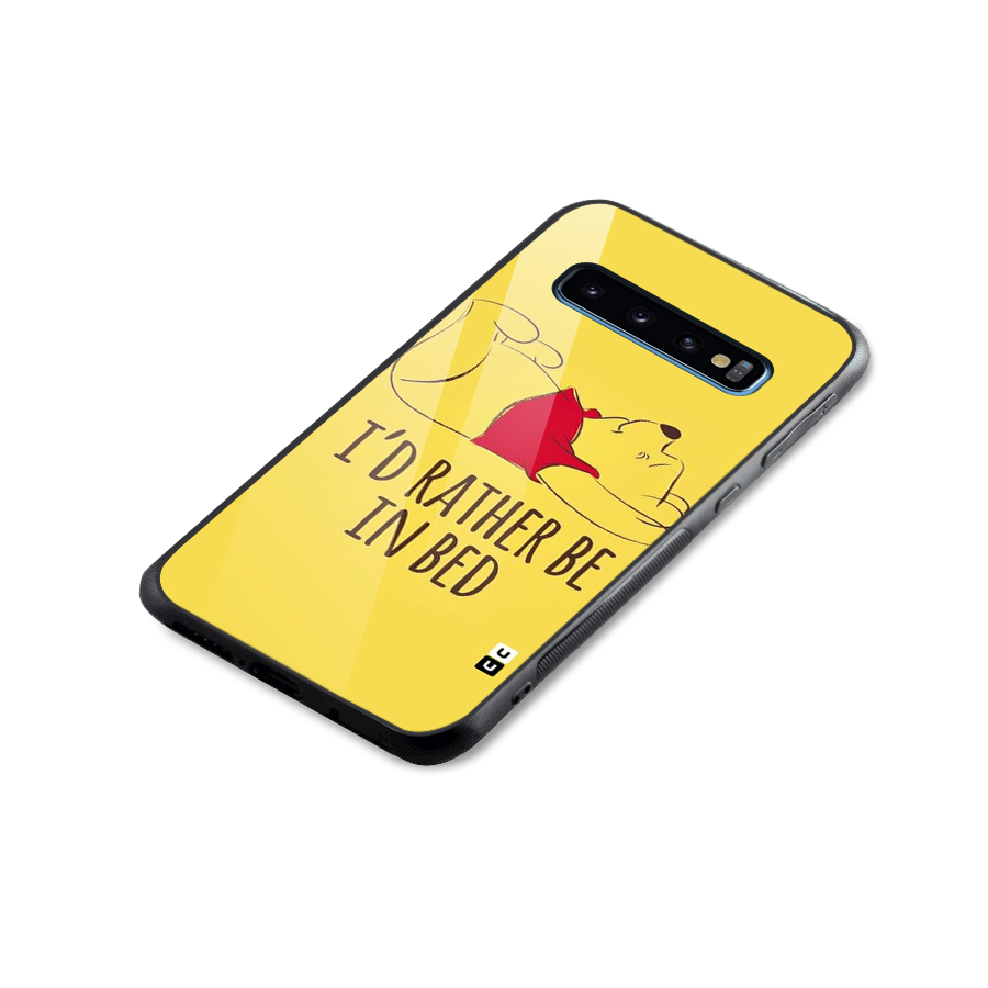 Rather Be In Bed Glass Back Case for Galaxy S10