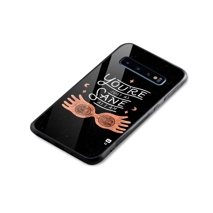 Sane As I Glass Back Case for Galaxy S10
