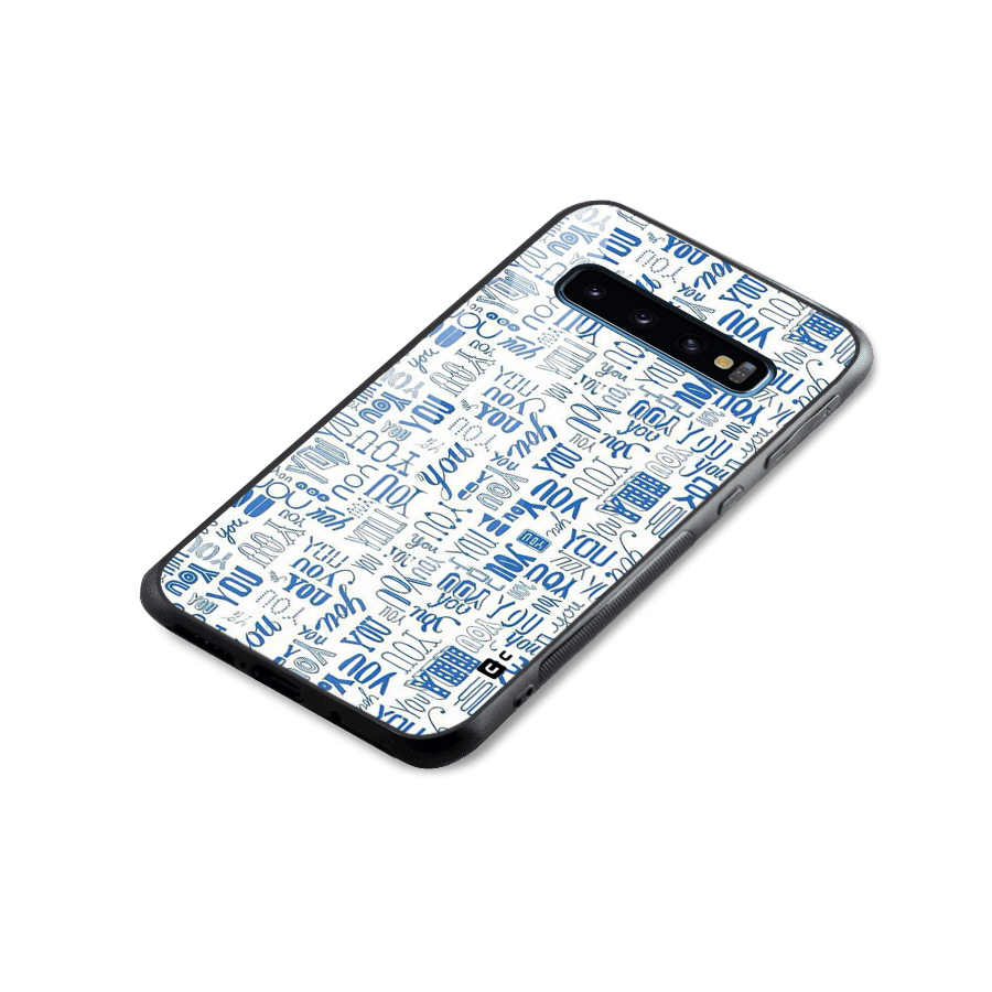 You Pattern Glass Back Case for Galaxy S10