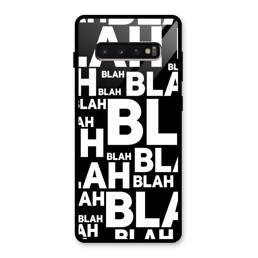 Blah Blah Pattern Glass Back Case for Galaxy S10 Plus