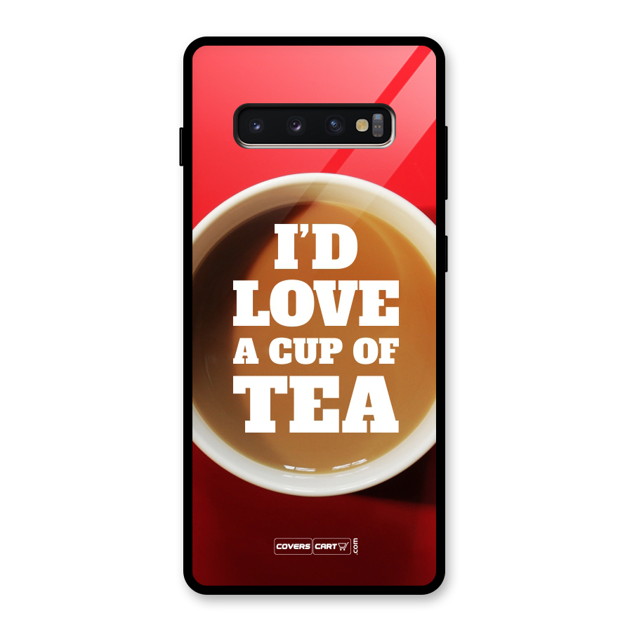 Cup of Tea Glass Back Case for Galaxy S10 Plus