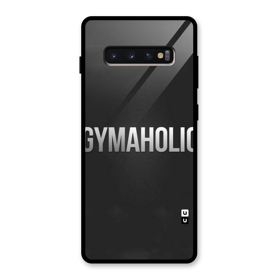 Gymaholic Glass Back Case for Galaxy S10 Plus