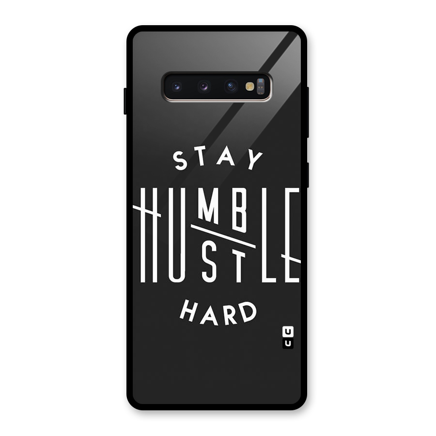 Hustle Hard Glass Back Case for Galaxy S10 Plus