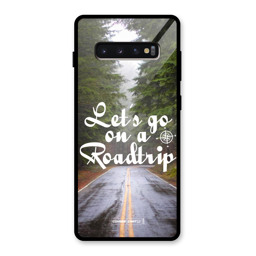 Lets go on a Roadtrip Glass Back Case for Galaxy S10 Plus