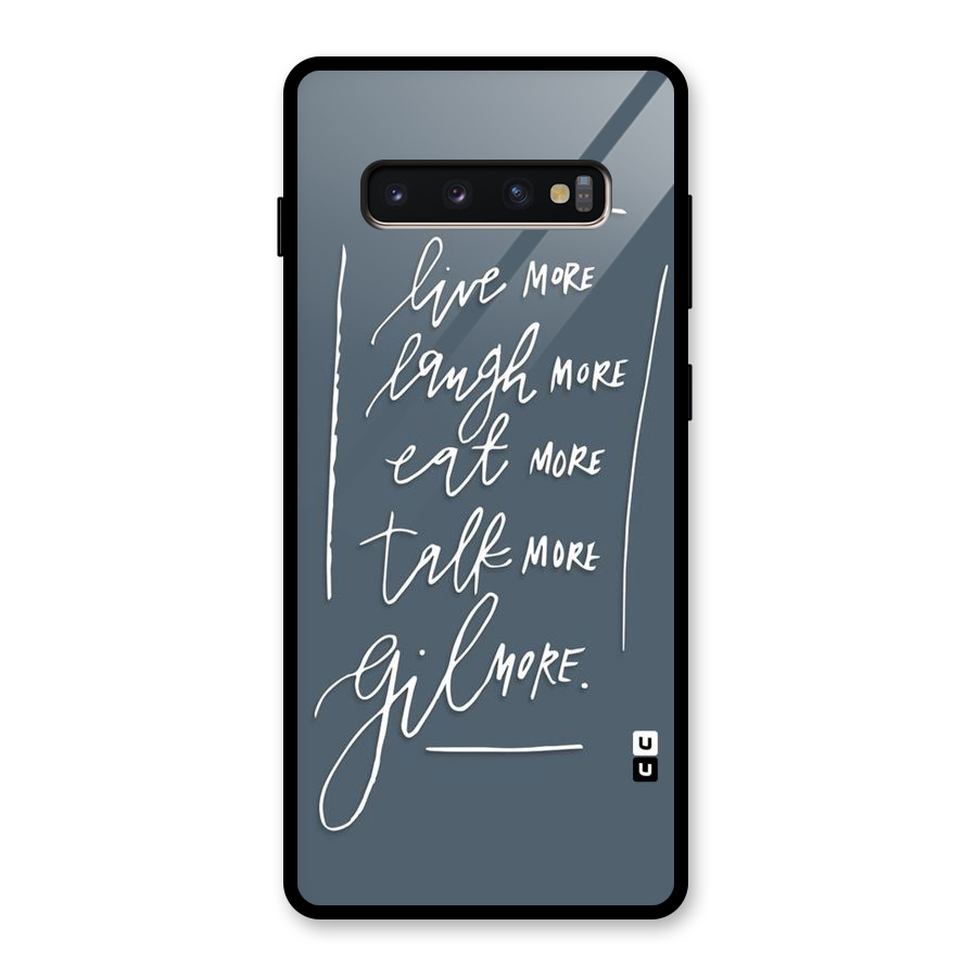 Live Laugh More Glass Back Case for Galaxy S10 Plus