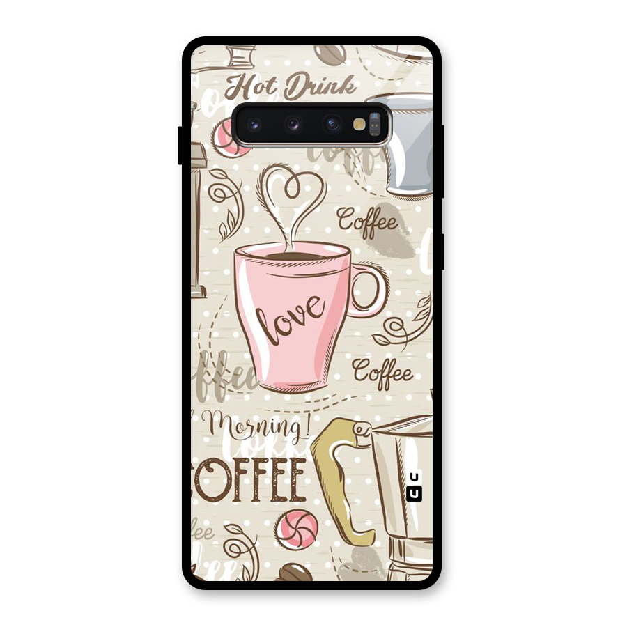 Love Coffee Design Glass Back Case for Galaxy S10 Plus