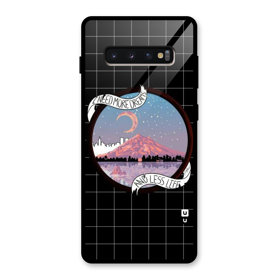 More Dreams Glass Back Case for Galaxy S10 Plus