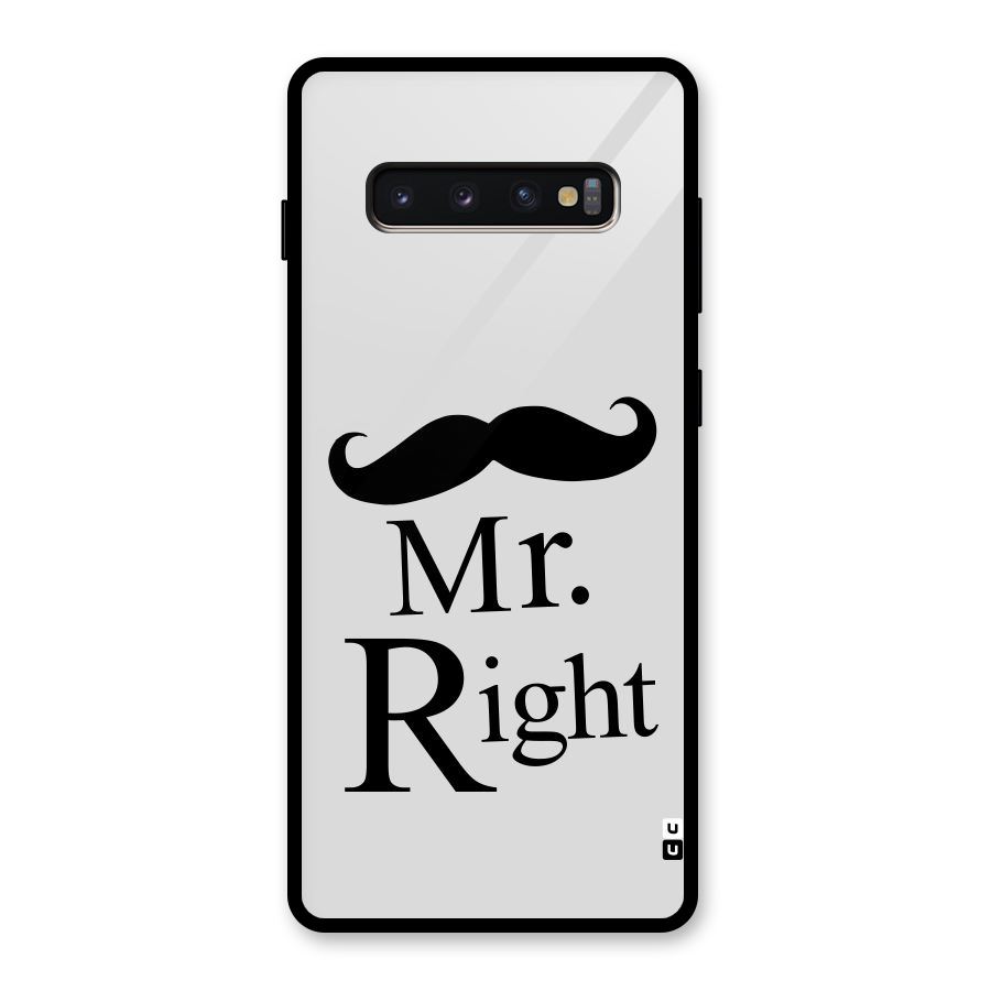 Mr. Right. Glass Back Case for Galaxy S10 Plus