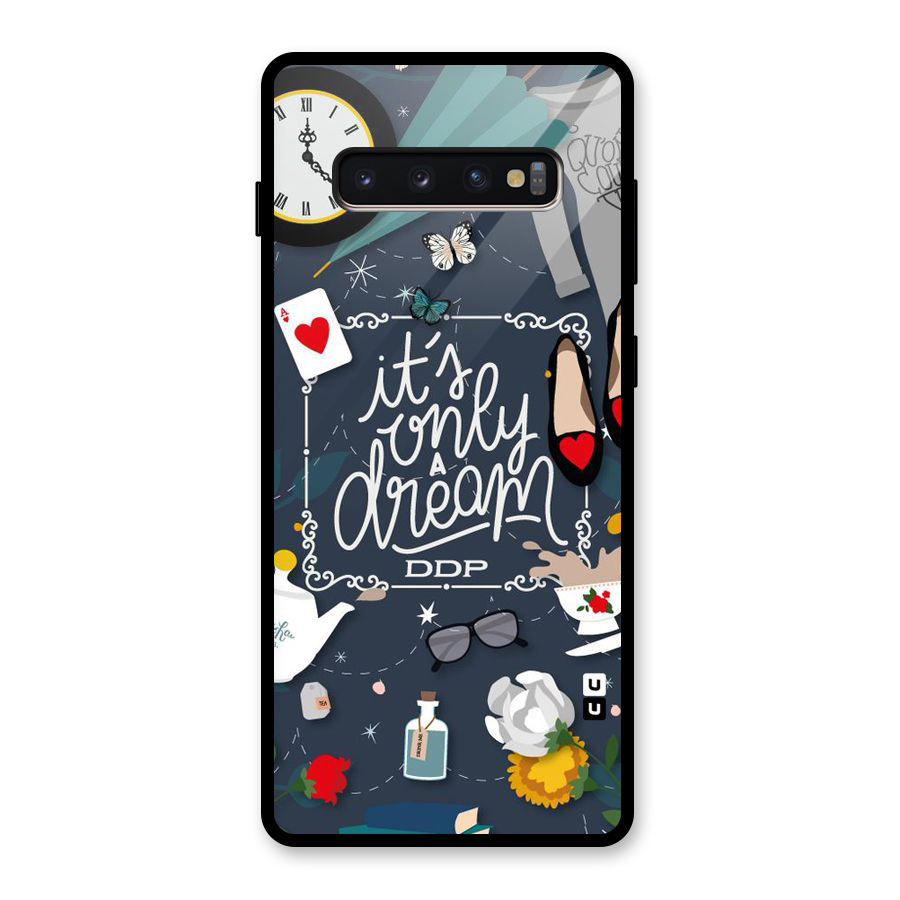 Only A Dream Glass Back Case for Galaxy S10 Plus