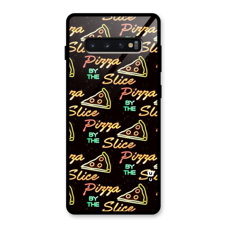 Pizza By Slice Glass Back Case for Galaxy S10 Plus