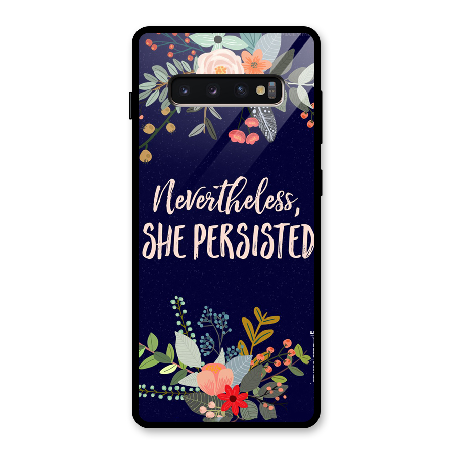 She Persisted Glass Back Case for Galaxy S10 Plus