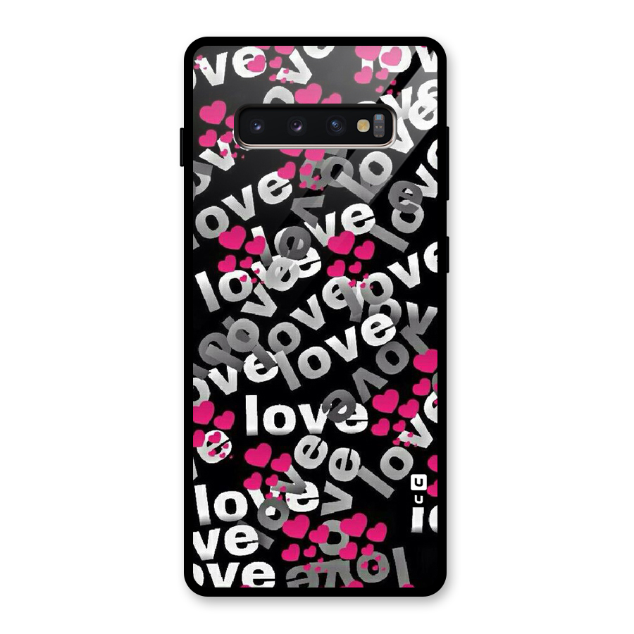 Too Much Love Glass Back Case for Galaxy S10 Plus