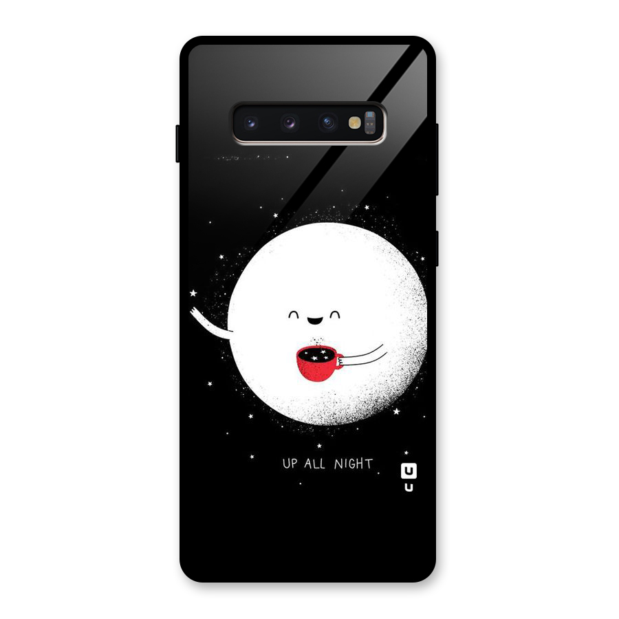 Up All Night Glass Back Case for Galaxy S10 Plus