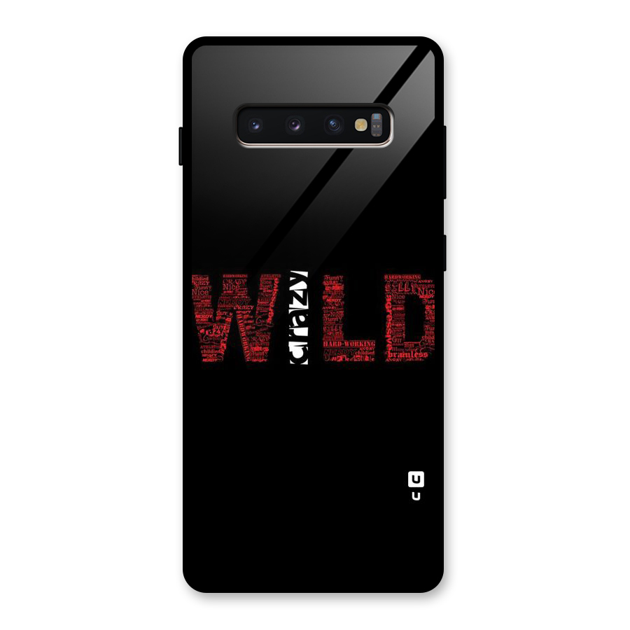 Wild Crazy Glass Back Case for Galaxy S10 Plus