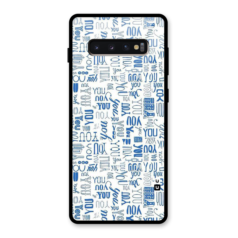 You Pattern Glass Back Case for Galaxy S10 Plus