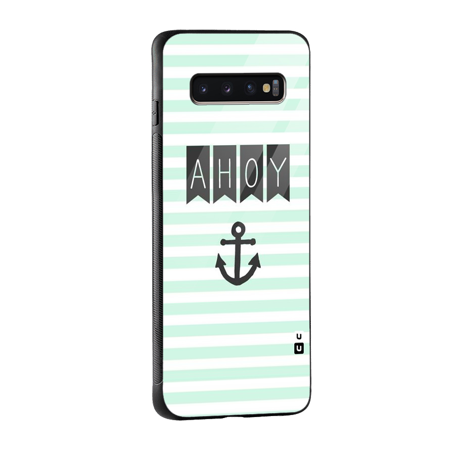 Ahoy Sailor Glass Back Case for Galaxy S10 Plus
