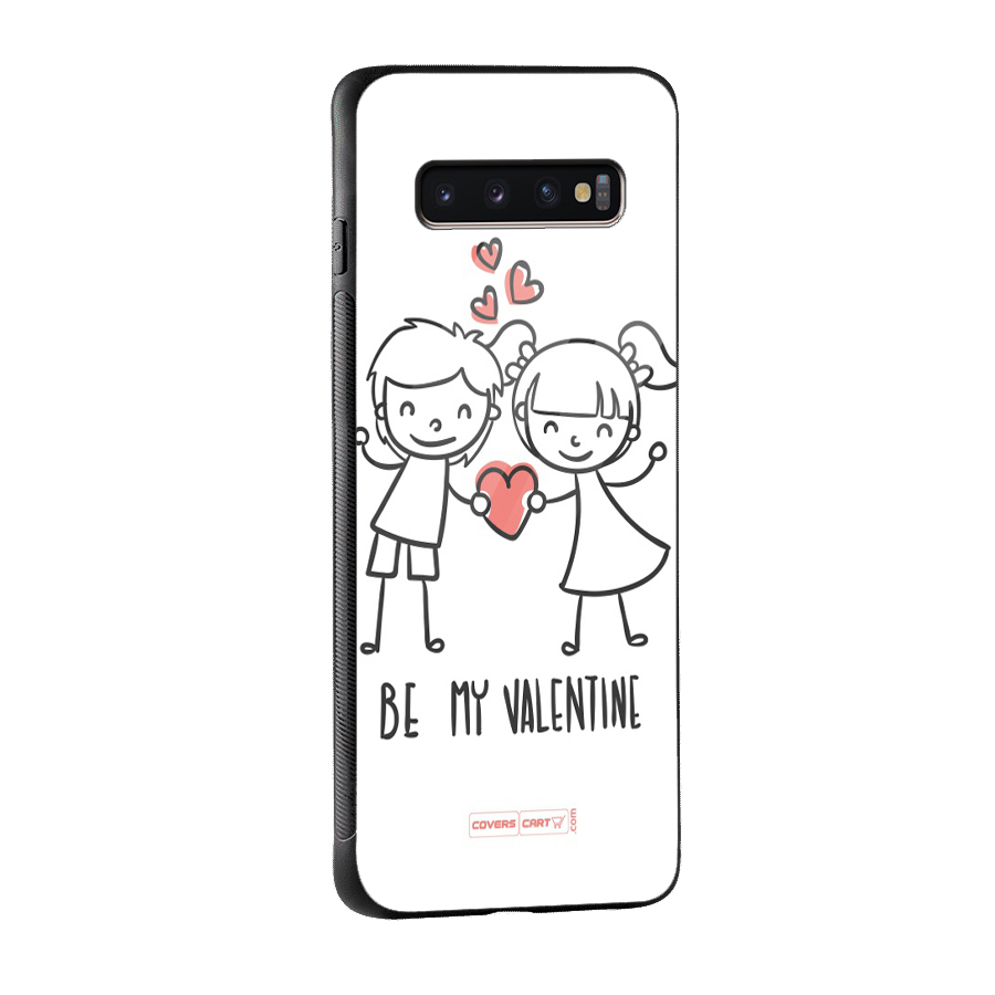 Be My Valentine Glass Back Case for Galaxy S10 Plus