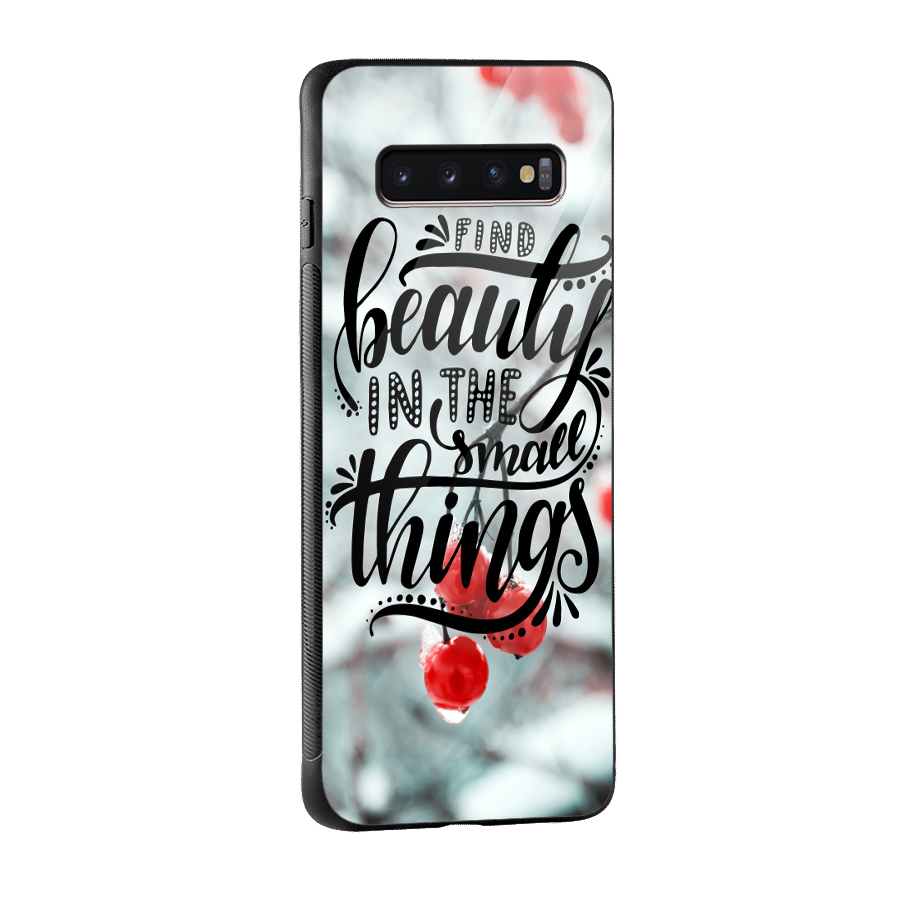 Beauty in Small Things Glass Back Case for Galaxy S10 Plus
