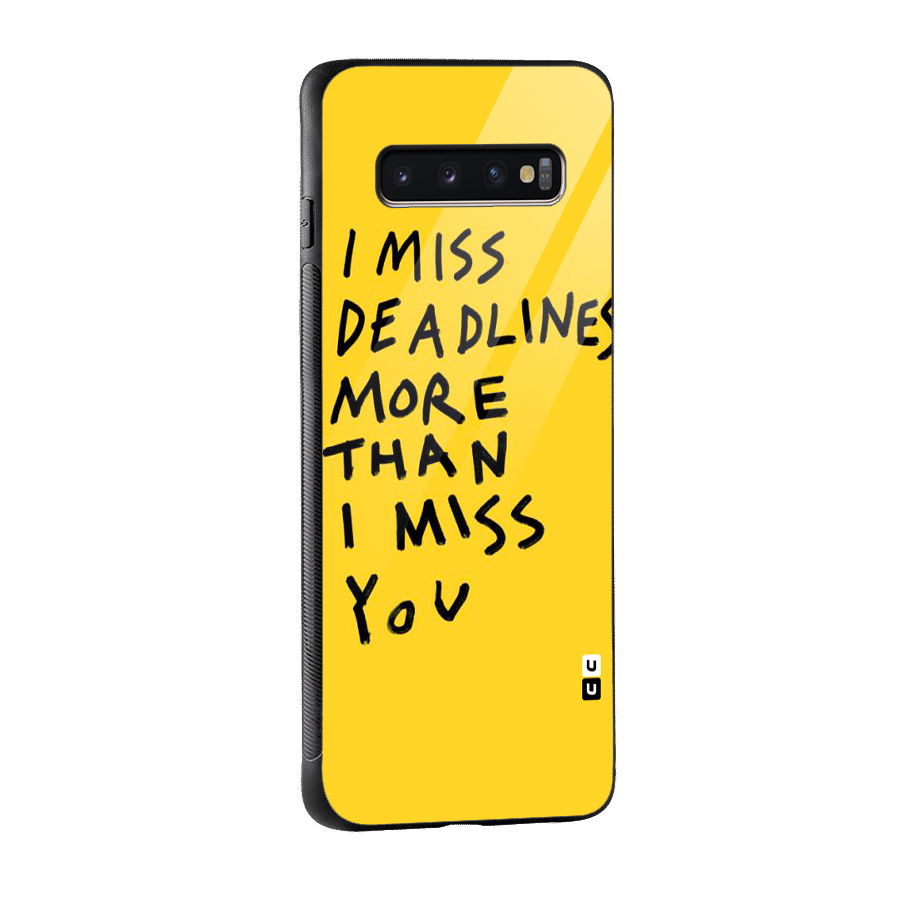 Deadlines Glass Back Case for Galaxy S10 Plus