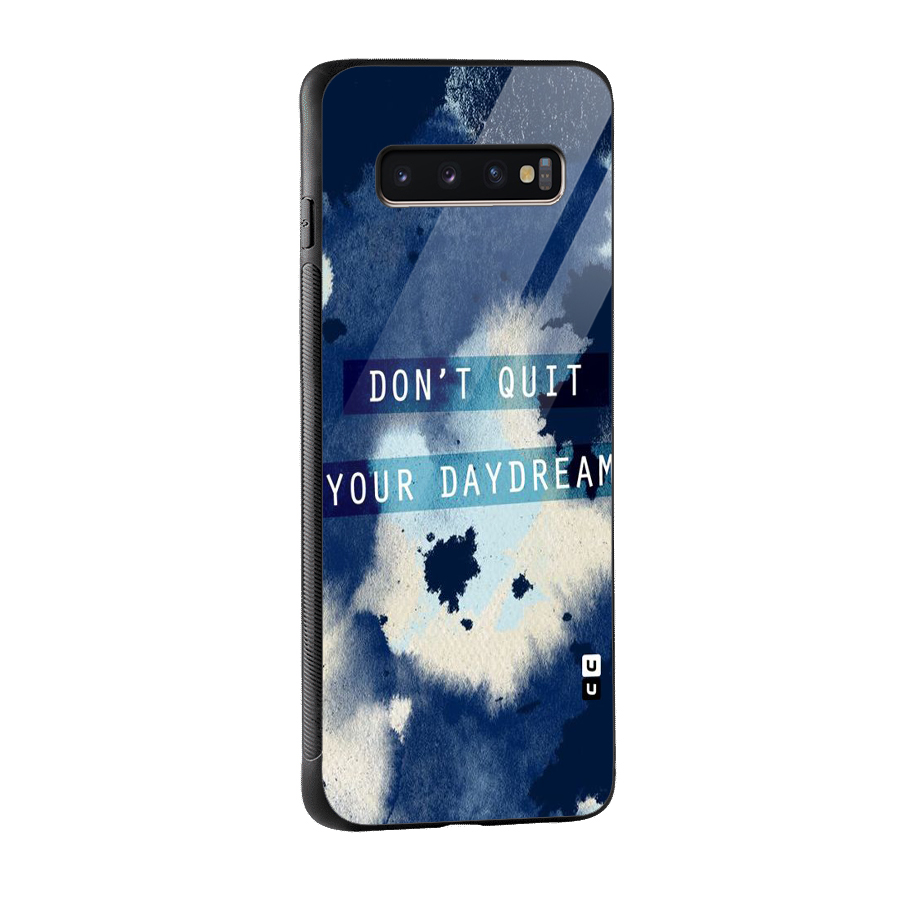 Dont Quit Glass Back Case for Galaxy S10 Plus