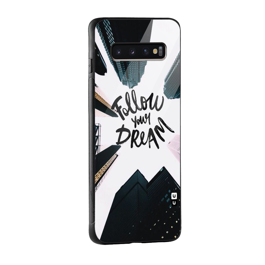 Follow Dream Glass Back Case for Galaxy S10 Plus