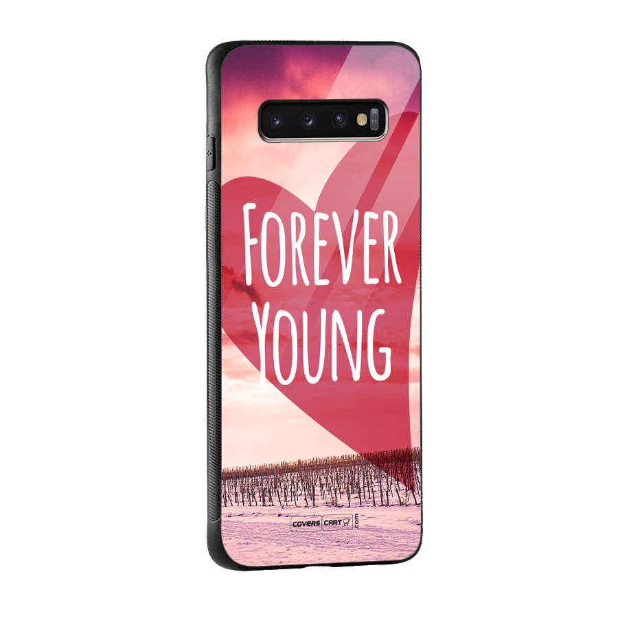 Forever Young Glass Back Case for Galaxy S10 Plus